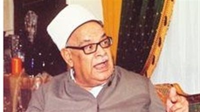 الطيب وعلّام ينعيان الشيخ فوزي الزفزاف وكيل الأزهر الأسبق وعضو مجمع البحوث 