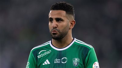 سبب غياب رياض محرز عن تدريبات أهلي جدة 