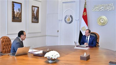 تكليفات رئاسية حاسمة للحكومة اليوم