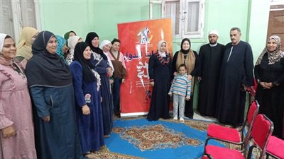 استمرار جلسات الدوار بالبحيرة ضمن المشروع القومي لتنمية الأسرة (صور)
