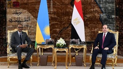  بدء المباحثات المصرية الرواندية بقصر الاتحادية لتعزيز التعاون الاقتصادي والتجاري