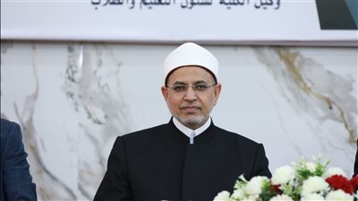 رئيس جامعة الأزهر: علوم الإسلام تتكامل فيما بينها لخدمة الإنسان