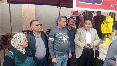 جولة تفقدية لوكيل تموين الإسكندرية لأسواق اليوم الواحد بحي شرق والعجمي