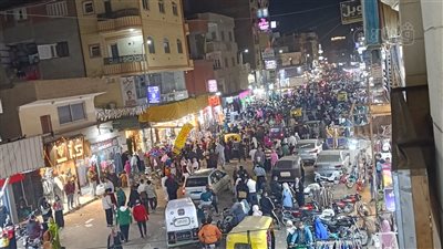  زحام شديد بشوارع المنوفية في ليلة العيد (فيديو وصور)